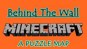 Tải về Behind The Wall cho Minecraft 1.8